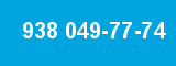938 049-77-74